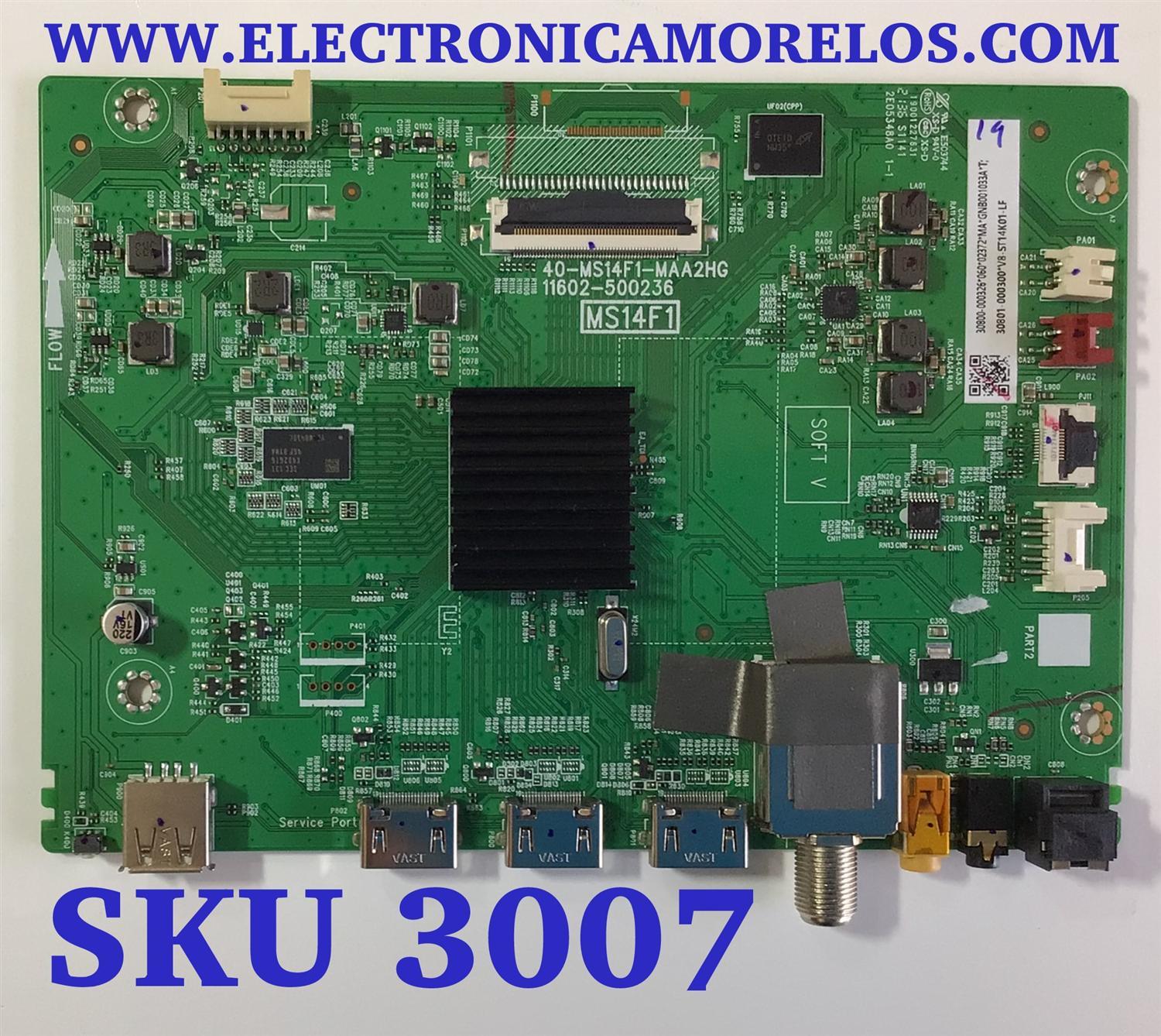 MAIN PARA TV TCL SMART TV / NUMERO DE PARTE 30801-000300 / 40-MS14F1-MAA2HG / 30800-000326 / V8-ST14K01-LF / 11602-500236 / MS14F1 / PANEL LVF395NDEL / DISPLAY V400HJ6-PE1 / MODELO 40S325